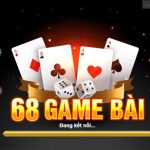 68 Game Bài Cổng Game Đổi Thưởng Đẳng Cấp 2024