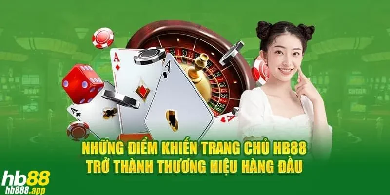 Giới thiệu HB88 về những ưu điểm vượt trội hàng đầu